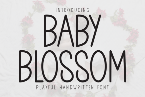 Baby Blossom: The Handwritten Font That Softens Your Brand