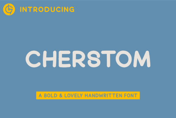 Cherstom: A Quirky Font for Small Business Branding