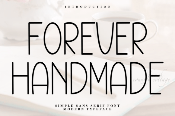 Forever Handmade: A Gentle Sans Serif Typeface for Editorial Design