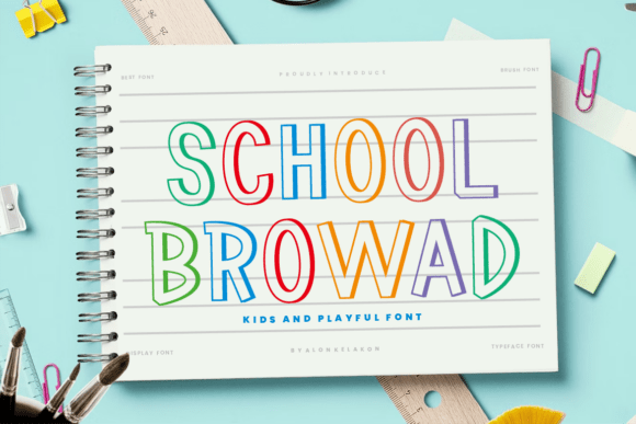 School Browad: The Friendly Typeface for Clear Campaigns