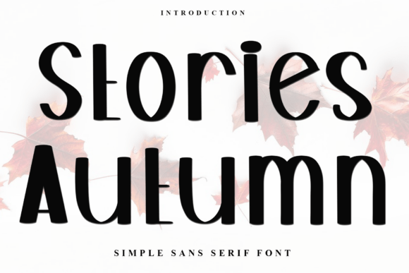 Stories Autumn: A Festive Sans Serif Font for Crafters